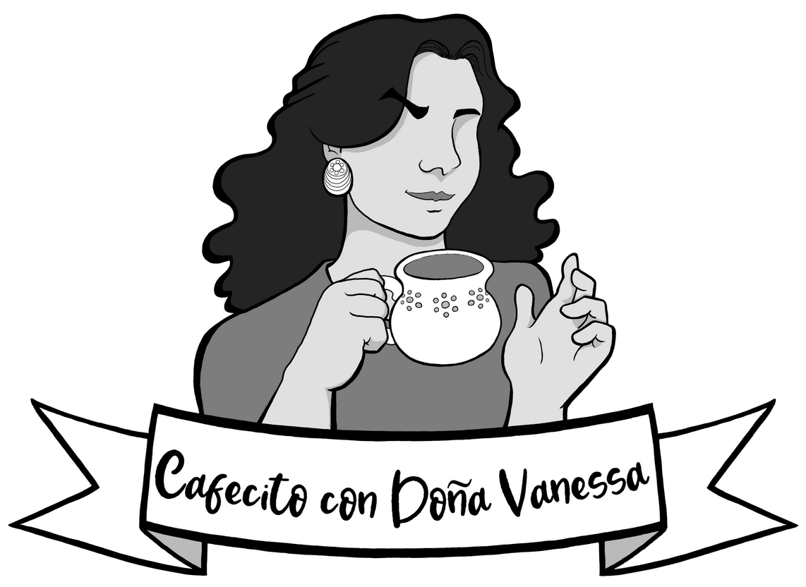Cafecito con Dona Vanessa